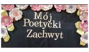 Mój poetycki zachwyt 2023