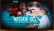 Wielkie oczy – wielkie kino